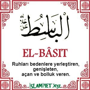 El Bâsıt Esması