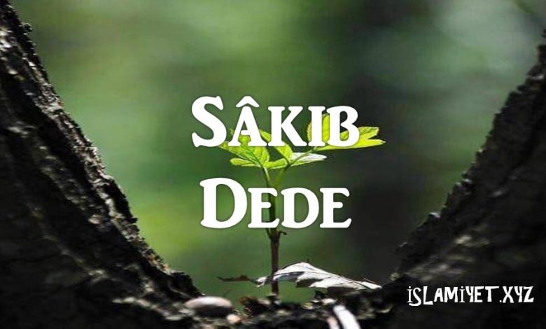 Sâkıb Dede