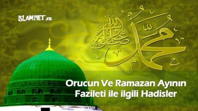 Orucun Ve Ramazan Ayının Fazileti ile ilgili Hadisler