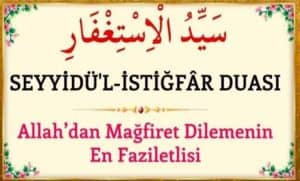 Seyyidü’l İstiğfar Duası