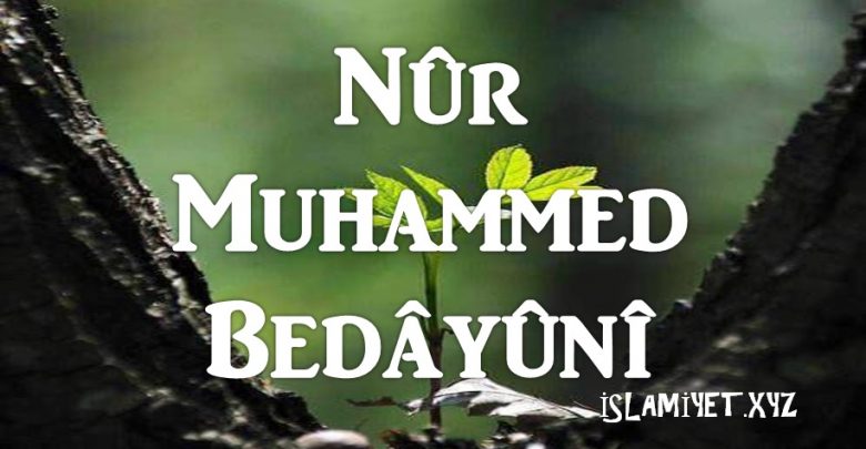 Seyyid Nûr Muhammed Bedâyûnî hayatı